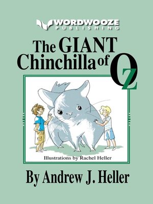 cover image of The Giant Chinchilla of Oz